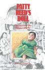 Patty Reed's Doll: The Story of the Donner Party By Rachel Kelley Laurgaard, Elizabeth Sykes Michaels (Illustrator) Cover Image
