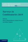 Surveys in Combinatorics 2019 (London Mathematical Society Lecture Note #456) By Allan Lo (Editor), Richard Mycroft (Editor), Guillem Perarnau (Editor) Cover Image