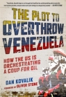 The Plot to Overthrow Venezuela: How the US Is Orchestrating a Coup for Oil Cover Image