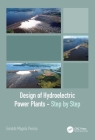 Design of Hydroelectric Power Plants - Step by Step Cover Image