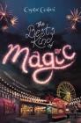 The Best Kind of Magic (Windy City Magic #1) By Crystal Cestari Cover Image