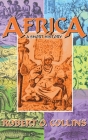 Africa: A Short History By Robert O. Collins Cover Image