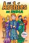 The Archies in India By Archie Superstars Cover Image