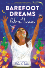 Barefoot Dreams of Petra Luna By Alda P. Dobbs Cover Image