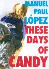 These Days of Candy Cover Image