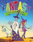 Fantasy Coloring Book for Kids By Speedy Publishing LLC Cover Image