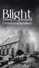 Blight of Denominationalism Cover Image