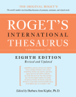 Roget's International Thesaurus, 8th Edition By Barbara Ann Kipfer Cover Image