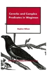 Coverbs and Complex Predicates in Wagiman (Stanford Monographs in Linguistics) Cover Image