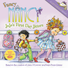 Fancy Nancy: JoJo's First Day Jitters By Jane O'Connor, Robin Preiss Glasser (Illustrator) Cover Image
