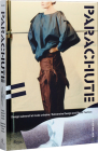 Parachute: Subversive Design and Street Fashion By Alexis Walker, Nicola Pelly (Introduction by) Cover Image