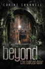 Beyond The Bolted Door By Corine Channell Cover Image