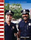 Police Then and Now (Social Studies: Informational Text) By Melissa Settle Cover Image