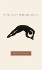 In Praise of Athletic Beauty By Hans Ulrich Gumbrecht Cover Image