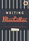 Writing Manhattan By Herb Lester, Jon Hammer, Karen Mcburnie, Dan Cassaro (Illustrator) Cover Image