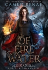 Of Fire and Water By Cameo Renae Cover Image