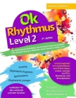 Ok Rhythmus Level 2 - 7+jahre: 351 rhythmische Aktivitäten, die für jeden leicht anwendbar sind, da jede Übung in einfacher, klarer Sprache erklärt w Cover Image