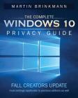 The Complete Windows 10 Privacy Guide: Fall Creators Update By Martin Brinkmann Cover Image