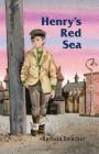 Henry's Red Sea By Barbara Smucker, Allan Eitzen (Illustrator) Cover Image