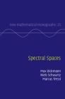 Spectral Spaces (New Mathematical Monographs #35) By Max Dickmann, Niels Schwartz, Marcus Tressl Cover Image