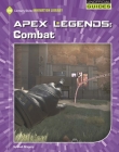 Apex Legends: Combat Cover Image