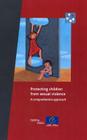 Protecting Children from Sexual Violence: A Comprehensive Approach By Council of Europe (Other) Cover Image