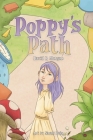 Poppy's Path By David R. Morgan, Sizemore (Editor), Naomi Pena (Illustrator) Cover Image
