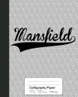 Calligraphy Paper: MANSFIELD Notebook By Weezag Cover Image