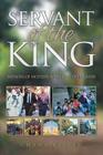 Servant of the King: Memoir of Modern Apostle Kemper Crabb Cover Image