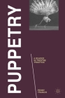 Puppetry: A Reader in Theatre Practice Cover Image