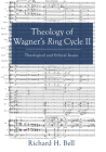 Theology of Wagner's Ring Cycle II Cover Image