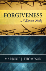 Forgiveness: A Lenten Study Cover Image
