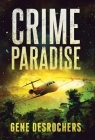 Crime Paradise: A Boise Montague Mystery Cover Image