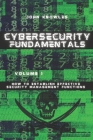 Cybersecurity Fundamentals: How to Establish Effective Security Management Functions By John Knowles Cover Image