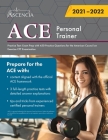 ACE Personal Trainer Practice Test: Exam Prep with 450 Practice Questions for the American Council on Exercise CPT Examination By Ascencia Cover Image