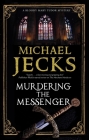 Murdering the Messenger Cover Image