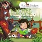 Rachel Hears a Song: The Heroics of a Young Rachel Carson (Tiny Thinkers) By M. J. Mouton, Jezreel Cuevas (Illustrator), Mark Plotkin (Introduction by) Cover Image
