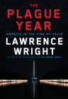 The Plague Year: America in the Time of Covid Cover Image