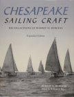 Chesapeake Sailing Craft: Recollections of Robert H. Burgess By Robert H. Burgess Cover Image
