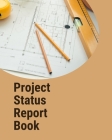Project Status Report Book - Gold Yellow Brown Gray Pastel - Abstract Modern Contemporary Minimalistic Unique Design By Kartah Cover Image