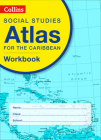 Collins Social Studies Atlas for the Caribbean Workbook Cover Image