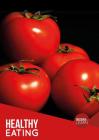 Healthy Eating (Discover & Learn) By Gemma McMullen Cover Image