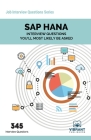 SAP HANA Interview Questions You'll Most Likely Be Asked (Job Interview Questions #15) Cover Image
