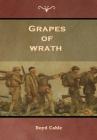 Grapes of wrath By Boyd Cable Cover Image