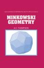 Minkowski Geometry (Encyclopedia of Mathematics and Its Applications #63) Cover Image