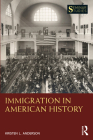 Immigration in American History (Seminar Studies) By Kristen L. Anderson Cover Image