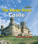 Castle (Inside Story) By Dana Meachen Rau Cover Image