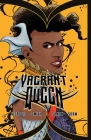 Vagrant Queen Vol. 2: A Planet Called Doom By Magdalene Visaggio, Jason Smith (Illustrator), Harry Saxon (Colorist), Zaak Saam (Letterer), Adrian F. Wassel (Editor) Cover Image