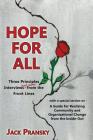 Hope for All: Three Principles Interviews and More from the Front Lines By Jack Pransky Cover Image