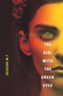 The Girl With The Green Eyes By J. M. Briscoe Cover Image